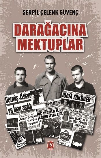 Darağacına Mektuplar - Tekin Yayınevi Kitap
