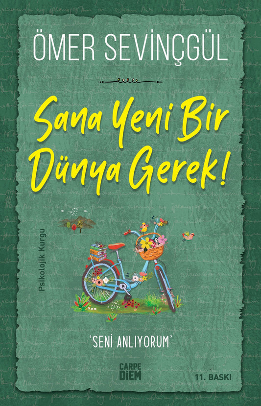 Sana Yeni Bir Dünya Gerek - Carpe Diem Kitapları Kitap