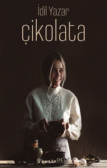 Çikolata- (Ciltli) - İnkılap Kitabevi Kitap