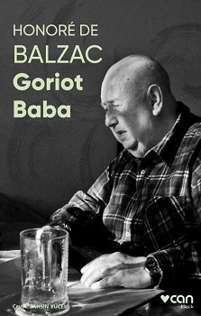 Goriot Baba (Fotoğraflı Klasikler) - Can Yayınları Kitap