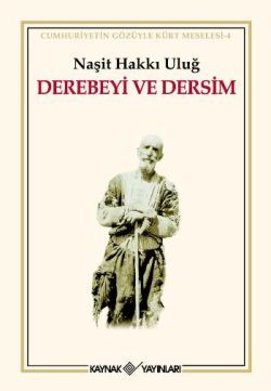 Derebeyi ve Dersim - Kaynak Yayınları Kitap