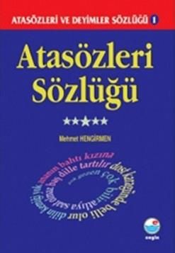 Atasözleri Sözlüğü - Atasözleri ve Deyimler Sözlüğü 1 - Engin Yayınevi Kitap