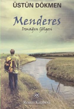 Menderes - Irmağın Gölgesi - Remzi Kitabevi Kitap