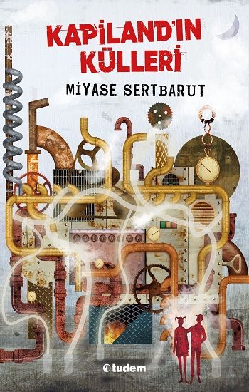 Kapiland'ın Külleri - Tudem Yayınları Kitap