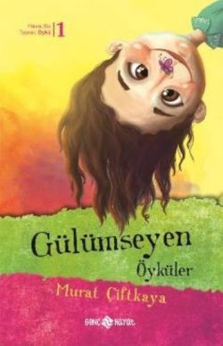 Gülümseyen Öyküler - Genç Hayat Kitap