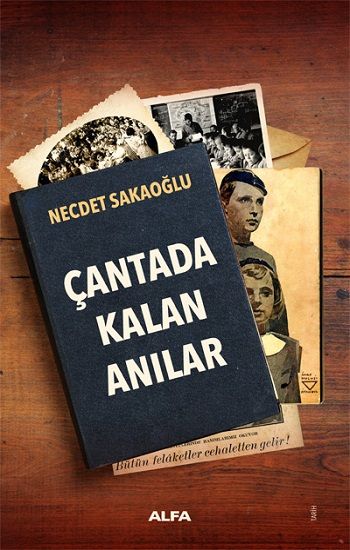 Çantada Kalan Anılar - Alfa Yayınları Kitap