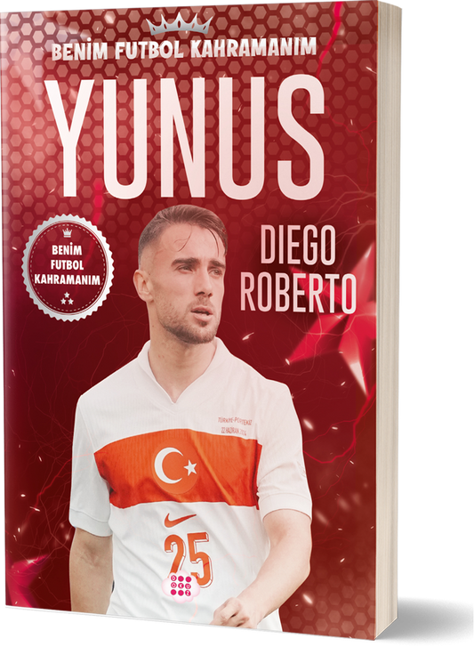 Yunus Akgün – Benim Futbol Kahramanım - Dokuz Yayınları Kitap