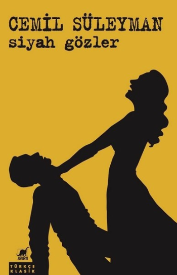 Siyah Gözler - Ayrıntı Yayınları Kitap