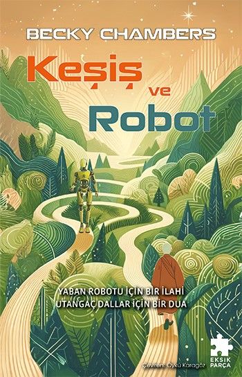 Keşiş ve Robot - Eksik Parça Yayınları Kitap