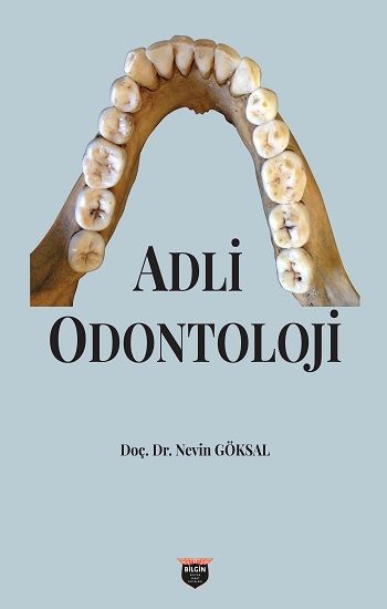 Adli Odontoloji - Bilgin Kültür Sanat Kitap