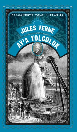 Ay’a Yolculuk - Alfa Yayınları Kitap