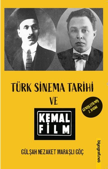 Türk Sinema Tarihi ve Kemal Film - Biyografi Net Yayıncılık Kitap