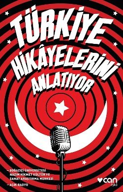 Türkiye Hikayelerini Anlatıyor - Can Yayınları Kitap