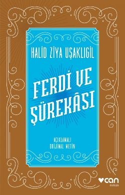 Ferdi ve Şürekası (Açıklamalı Orijinal Metin) - Can Yayınları Kitap