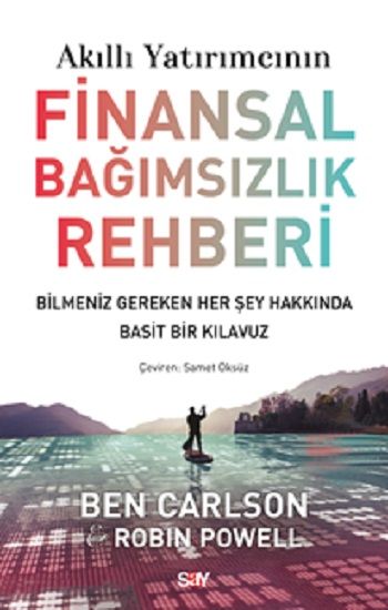 Akıllı Yatırımcının Finansal Bağımsızlık Rehberi - Say Yayınları Kitap