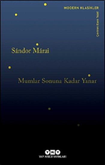 Mumlar Sonuna Kadar Yanar - Yapı Kredi Yayınları Kitap