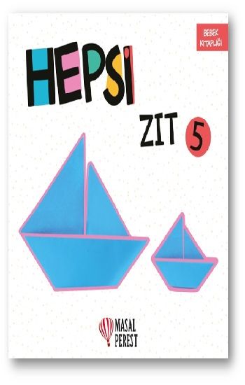 Hepsi Zıt - Masalperest Kitap