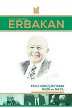 Milli Görüş İktidarı: Niçin ve Nasıl - Mgv Yayınları Kitap