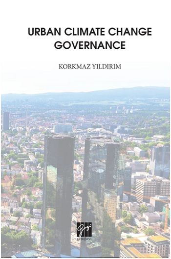 Urban Climate Change Governance - Gazi Kitabevi Kitap