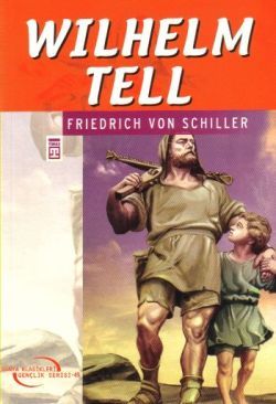 Wilhelm Tell - Friedrich Schiller, Hikayeler Türkçe kitap kapağı