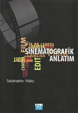 Sinematografik Anlatım - Su Yayınevi Kitap