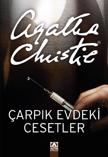 Çarpık Evdeki Cesetler - Altın Kitaplar Kitap