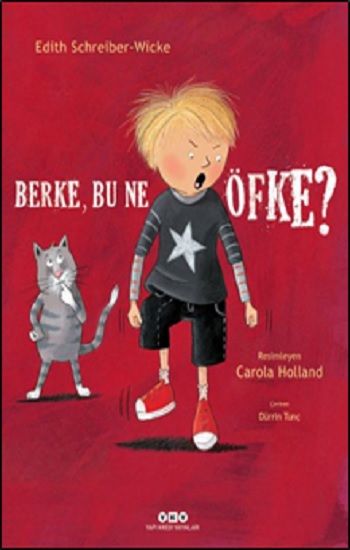 Berke, Bu Ne Öfke? - Yapı Kredi Yayınları Kitap