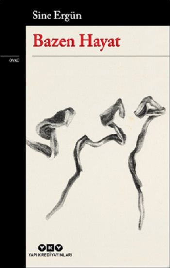 Bazen Hayat - Yapı Kredi Yayınları Kitap