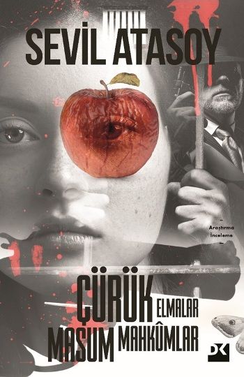 Çürük Elmalar Masum Mahkumlar - Doğan Kitap Kitap