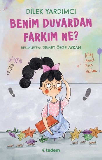 Benim Duvardan Farkım Ne? - Tudem Yayınları Kitap