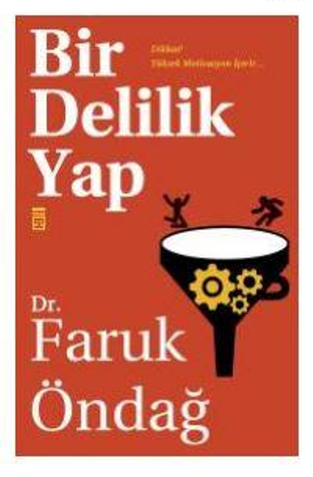 Bir Delilik Yap - Timaş Yayınları Kitap