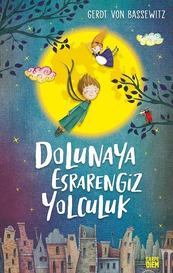 Dolunaya Esrarengiz Yolculuk - Carpe Diem Kitapları Kitap