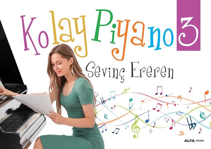 Kolay Piyano 3 (Spiralli) - Alfa Yayınları Kitap
