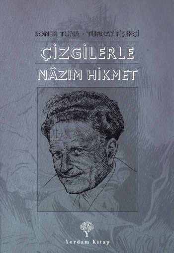 Çizgilerle Nazım Hikmet - Yordam Kitap Kitap