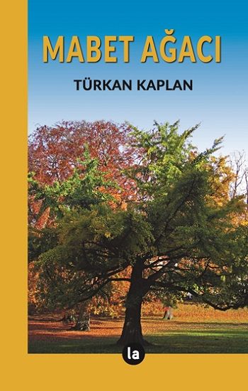 Mabet Ağacı - La Kitap Yayınları Kitap