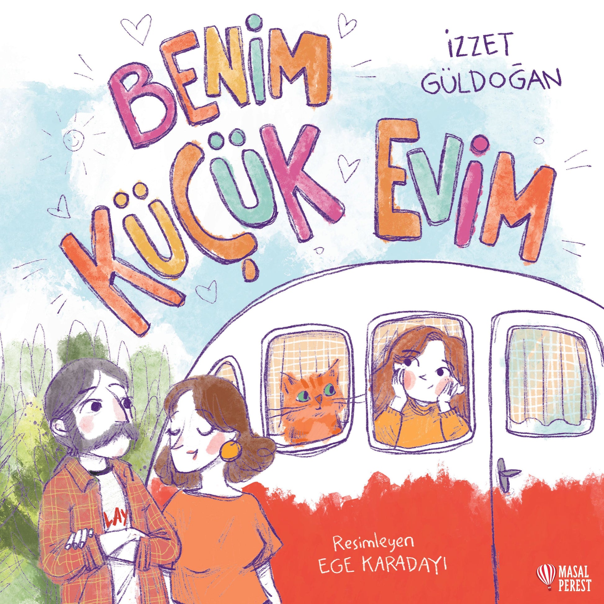 Benim Küçük Evim - Masalperest Özel Ürün Kitap