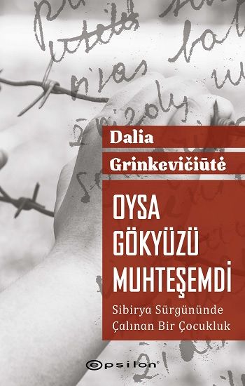Oysa Gökyüzü Muhteşemdi - Epsilon Yayınları Kitap