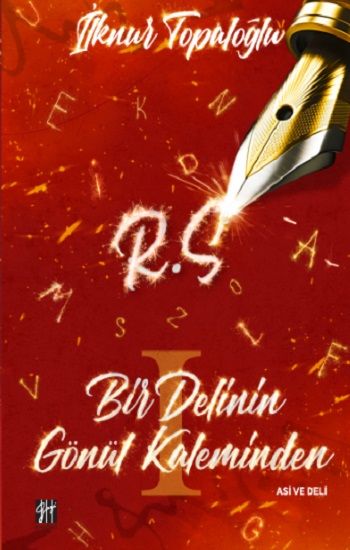 Bir Delinin Gönül Kaleminden - Gazi Kitabevi Kitap