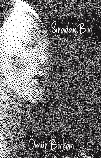 Sıradan Biri! - Luna Yayınları Kitap