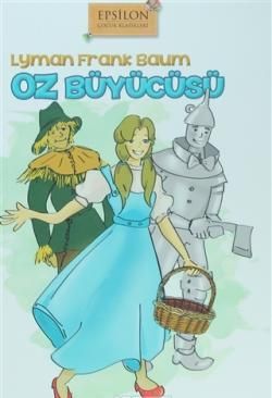 Oz Büyücüsü (Ciltli) - Epsilon Yayınları Kitap