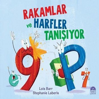 Rakamlar ve Harfler Tanışıyor - Martı Çocuk Yayınları Kitap