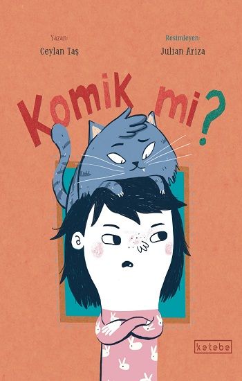 Komik mi? - Ketebe Yayınları Kitap