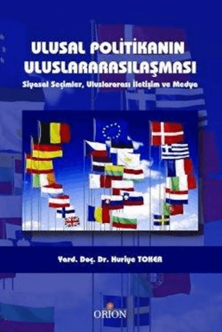 Ulusal Politikanın Uluslararasılaşması - Orion Kitabevi Kitap