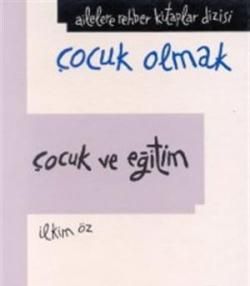 Çocuk ve Eğitim - Kök Yayınevi Kitap
