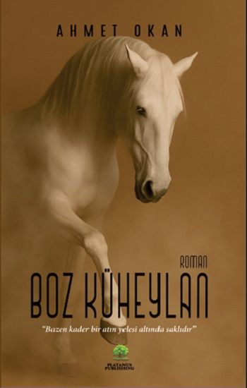 Boz Küheylan - Platanus Publishing Kitap