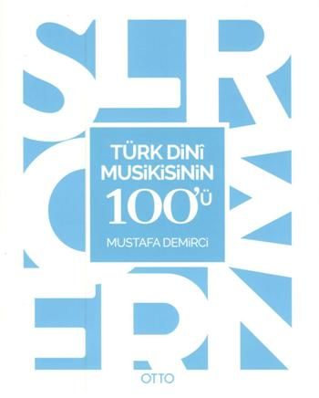 Türk Dini Musikisinin 100'ü - Otto Yayınları Kitap