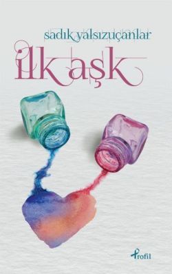 İlk Aşk - Profil Kitap Kitap