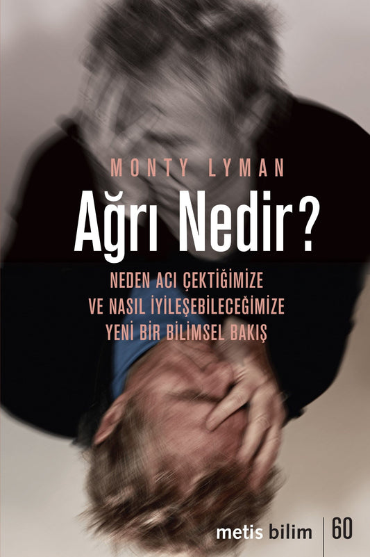 Ağrı Nedir? - Metis Yayınları Kitap