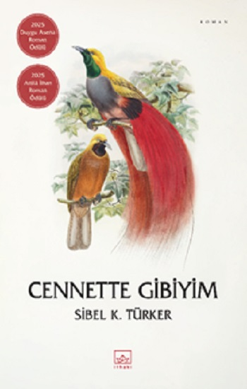 Cennette Gibiyim - İthaki Yayınları Kitap