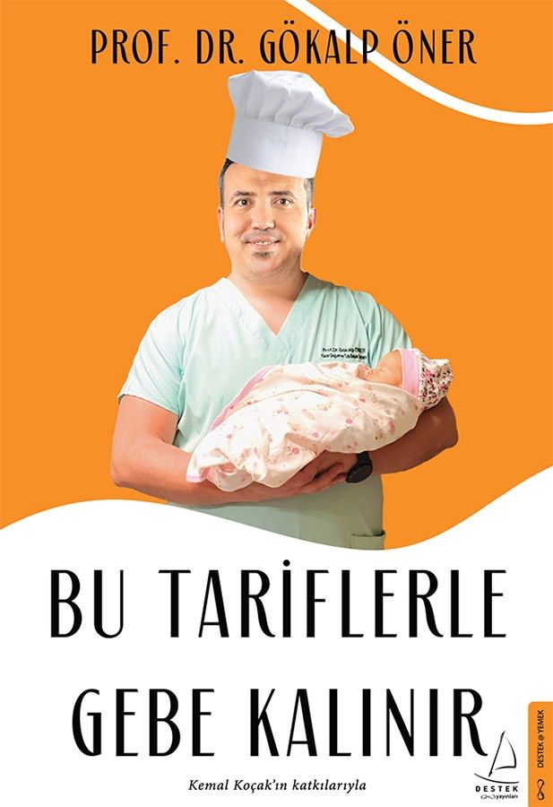 Bu Tariflerle Gebe Kalınır - Destek Yayınları Kitap